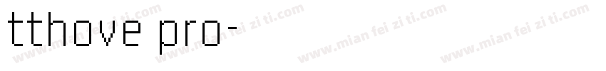 tthove pro字体转换